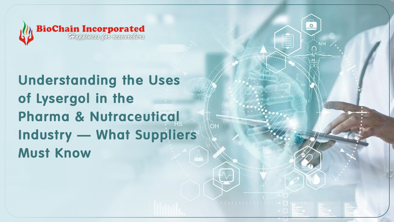 Understanding the Uses of Lysergol in the Pharma & Nutraceutical Industry — What Suppliers Must Know