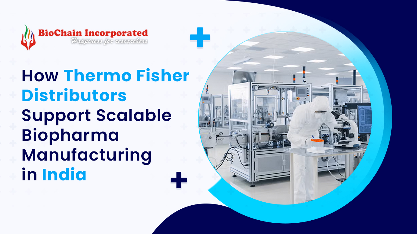 How Thermo Fisher Distributors Support Scalable Biopharma Manufacturing in India